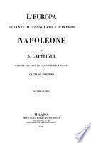 L'Europa Durante il Consolatio e L'Impero di Napoleone