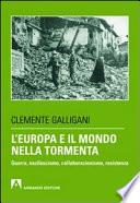 L'Europa e il mondo nella tormenta