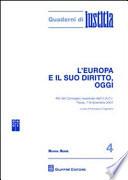 L'Europa e il suo diritto, oggi