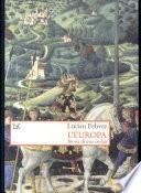 L'Europa. Storia di una civiltà