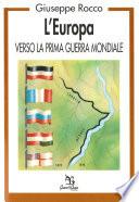 L'Europa verso la prima guerra mondiale