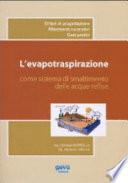 L'evapotraspirazione come sistema di smaltimento delle acque reflue