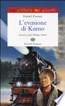 L'evasione di Kamo