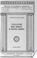 L'evoluzione degli indirizzi di politica agraria