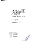 L'evoluzione del pensiero chimico dal '600 ai giorni nostri