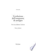 L'evoluzione dell'insegnante di sostegno - NUOVA EDIZIONE