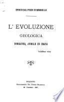 L'evoluzione geologica, inorganica, animale ed umana