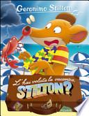 L'hai voluta la vacanza, Stilton?