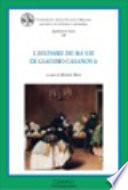 L'Histoire de ma vie di Giacomo Casanova