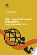 L'ICF a supporto di percorsi personalizzati lungo l'arco della vita