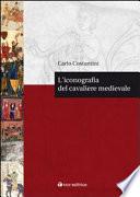 L'iconografia del cavaliere medievale