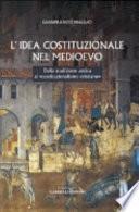 L'idea costituzionale nel Medioevo