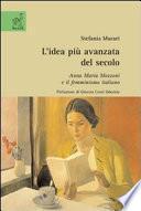 L'idea più avanzata del secolo