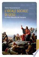L'ideale sociale di Gesù