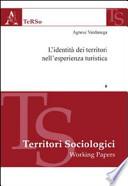 L'identità dei territori nell'esperienza turistica