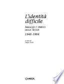 L'identità difficile