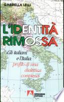 L'identità rimossa
