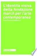 L'identità visiva della Fondazione March per l'arte contemporanea