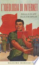 L'ideologia di Internet