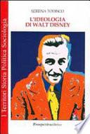 L'ideologia di Walt Disney