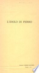 L'Idolo di Ferro