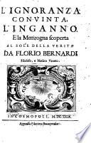 L'ignoranza convinta, l'inganno e la menzogna scoperta al sole della verita