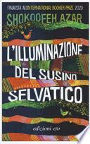 L'illuminazione del susino selvatico