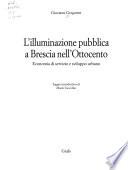 L'illuminazione pubblica a Brescia nell'Ottocento