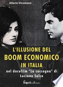 L'illusione del boom economico