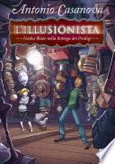 L'Illusionista - 2. Nasha Blaze nella Bottega dei Prodigi