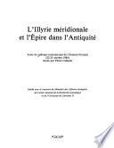 L'Illyrie méridionale et l'Epire dans l'Antiquité