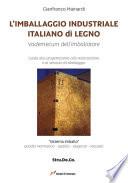 L'imballaggio industriale italiano di legno