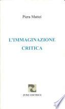L' Immaginazione Critica