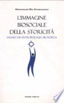 L'immagine biosociale della storicità