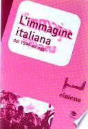 L'immagine italiana dal 1945 a oggi