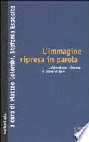 L'immagine ripresa in parola