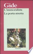 L'immoralista-La porta stretta