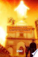 L'impatto finale