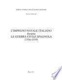 L'impegno navale italiano durante la Guerra civile spagnola (1936-1939)