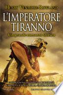 L'imperatore tiranno