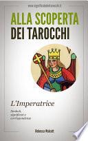 L'Imperatrice negli Arcani Maggiori dei Tarocchi