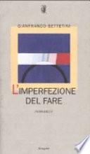 L'imperfezione del fare