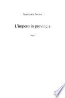 L'impero in provincia