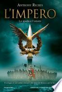 L'impero. La spada e l'onore