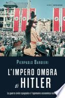 L'impero ombra di Hitler