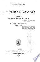 L'impero romano: Impero provinciale. Restaurazione, 193-363