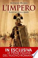 L'impero. Sotto un'unica spada