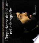 L'importanza della luce nelle fotografie