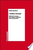 L'impresa familiare. Fattori di successo ed evidenze empiriche sulle performance