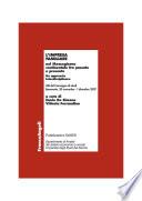 L'impresa familiare nel Mezzogiorno continentale fra passato e presente. Un approccio interdisciplinare. Atti del Convegno di studi. Benevento, 30 Novembre-1 Dicembre 2007